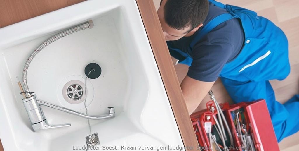 Kraan Vervangen Loodgieter Soest